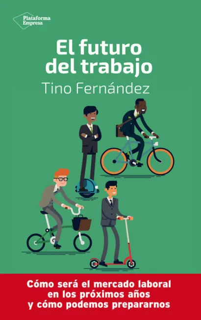 El Futuro del Trabajo