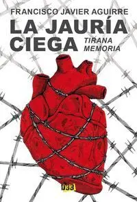 Jauría Ciega, la