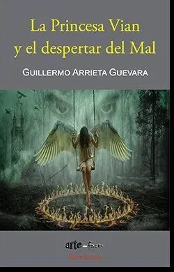 La Princesa Vian y el Despertar del Mal
