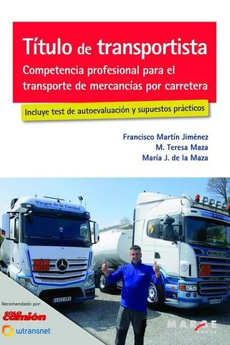 020 Título de Transportista. Competencia Profesional para el Transporte de Mercancía