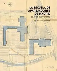 La Escuela de Aparejadores de Madrid