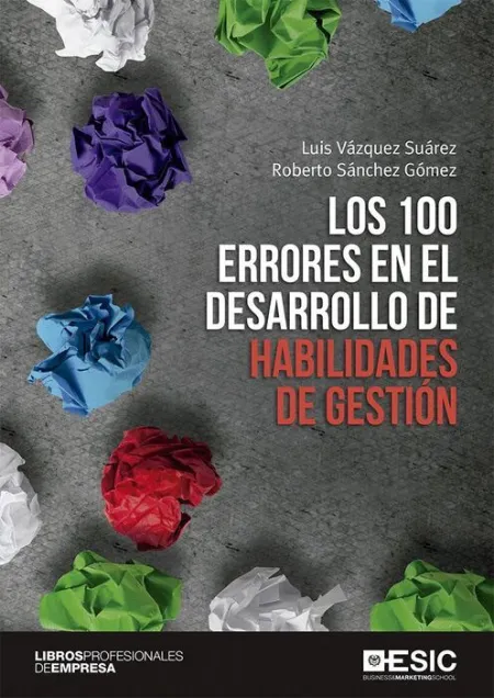 Los 100 Errores en el Desarrollo de Habilidades de Gestión