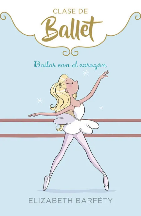 Bailar con el Corazón -Clase de Ballet