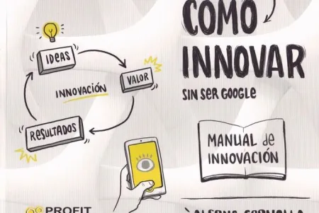 Cómo Innovar... sin Ser Google