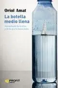 Botella Medio Llena, la