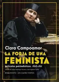 La Forja de una Feminista. Artículos Periodísticos 1920-1921