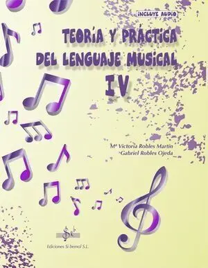 Teoria y Practica del Lenguaje Musical 4
