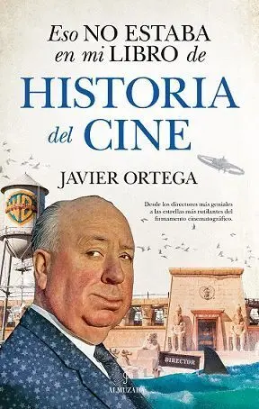 Eso no Estaba... hist. Del Cine