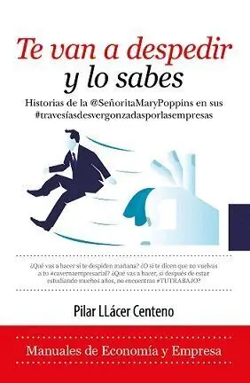 Te Van a Despedir y lo Sabes