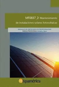 Mf0837_2: Mantenimiento de Instalaciones Solares Fotovoltaicas