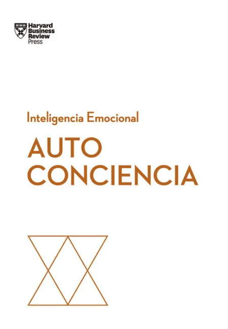 Autoconciencia. Inteligencia Emocional
