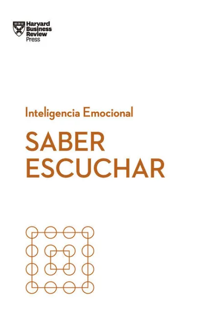 Saber Escuchar. Inteligencia Emocional