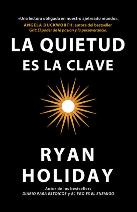 La Quietud Es la Clave