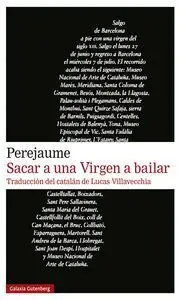 *** Sacar a una Virgen a Bailar