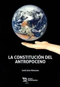 La Constitucion del Antropoceno