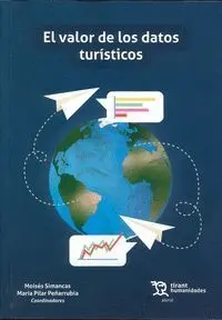 El Valor de los Datos Turísticos
