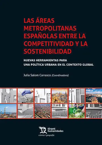 Las Áreas Metropolitanas Españolas entre la Competitividad y la Sostenibilidad