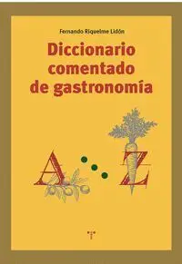 Diccionario Comentado de Gastronomia