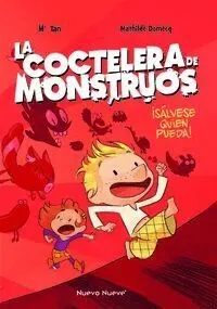 ¡Sálvese Quien Pueda!. Shaker Monster/1