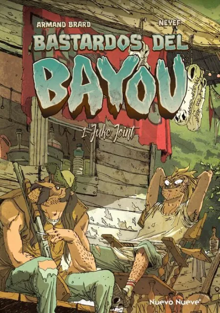 Bastardos del Bayou - 1 Juke Joint
