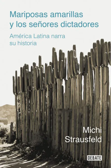 Mariposas Amarillas y los Señores Dictadores