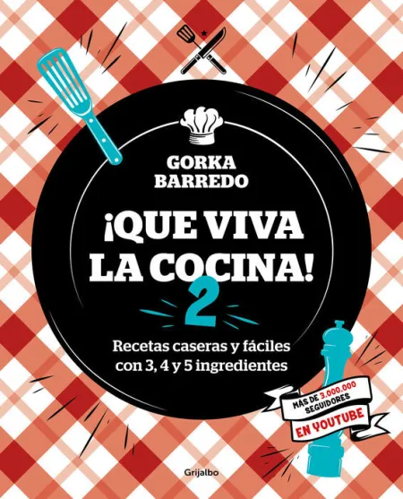 ¡Que Viva la Cocina! 2