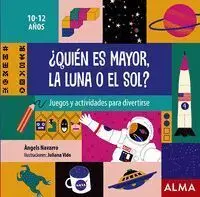¿Quién Es Mayor, la Luna o el Sol