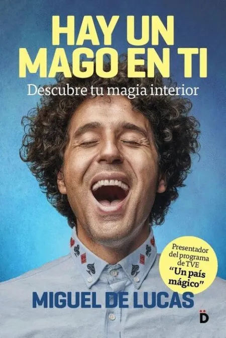 Hay un Mago en Ti