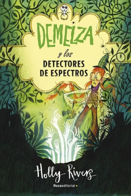 Demelza y los Detectores de Espectros