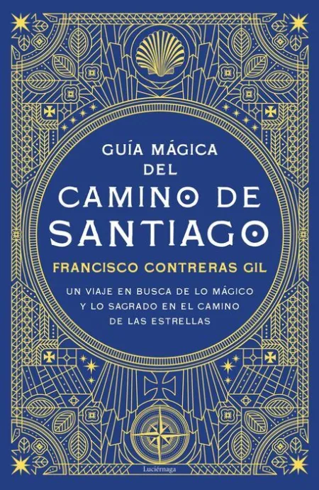 Guía Mágica del Camino de Santiago