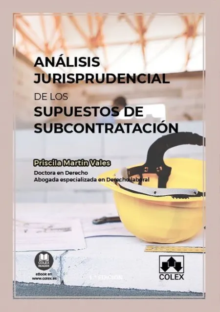 Análisis Jurisprudencial de los Supuestos de Subcontratación