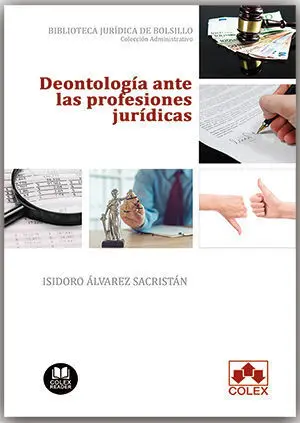 Deontología Ante las Profesiones Jurídicas
