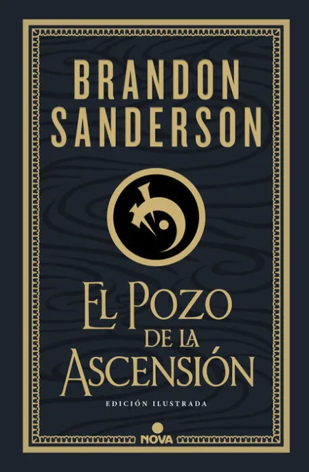 El Pozo de la Ascensión (Nacidos de la Bruma-Mistborn [Edición Ilustrada] 2)