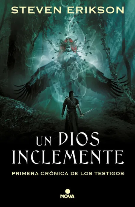Un Dios Inclemente. Primera Cronica de los Testigos
