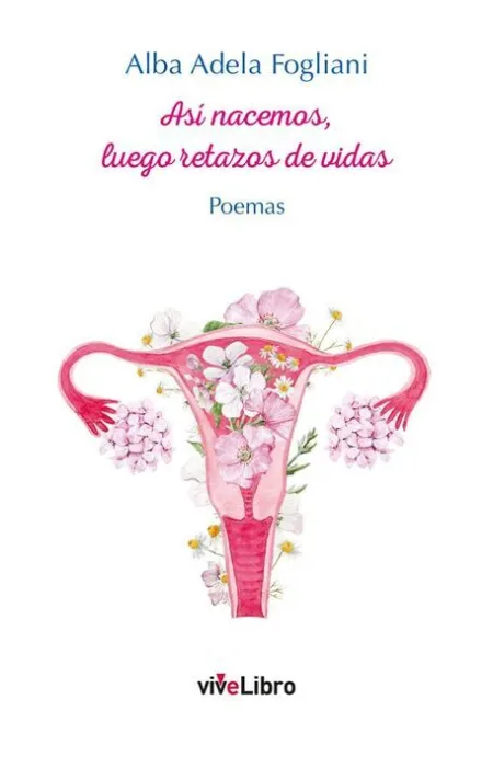 Así Nacemos, Luego Retazos de Vidas