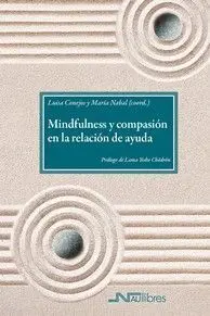 Mindfulness y Compasión en la Relación de Ayuda
