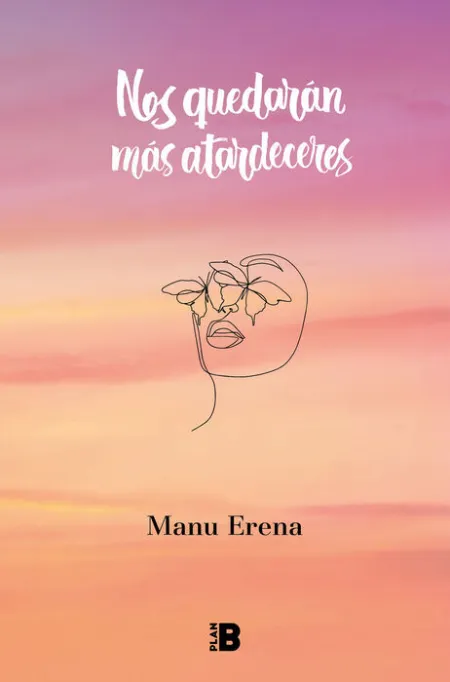 Nos Quedarán Más Atardeceres