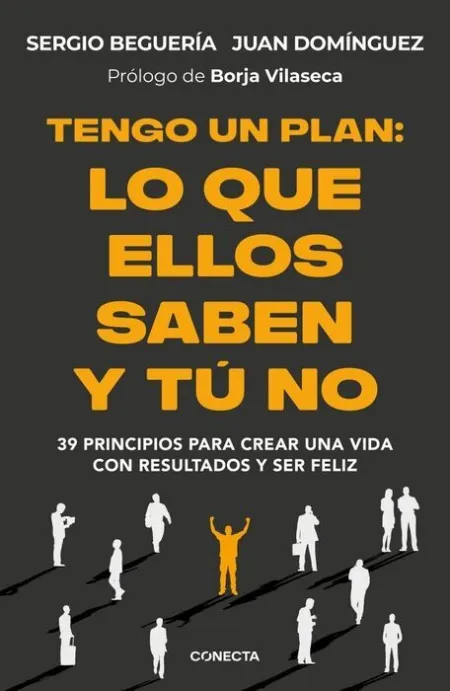 Tengo un Plan: lo que ellos Saben y tu no