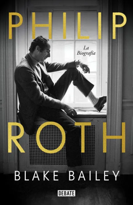 Philip Roth. La Biografía