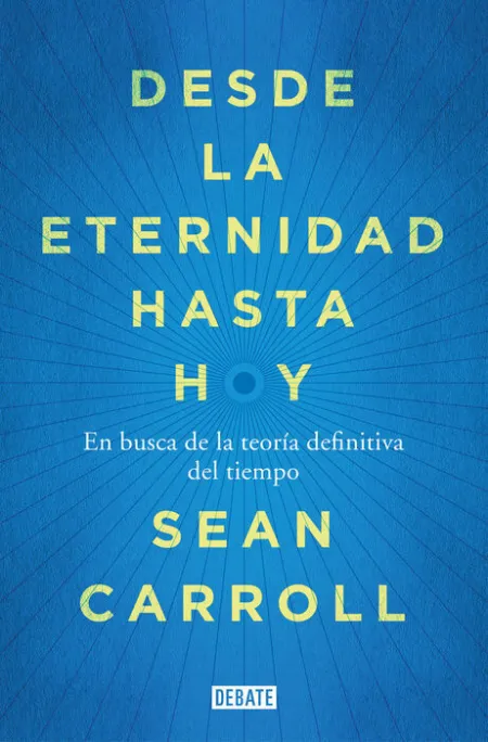 Desde la Eternidad Hasta Hoy