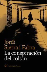 La Conspiración del Coltán