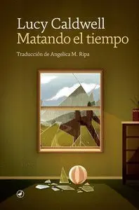 Matando el Tiempo