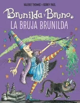 Brunilda y Bruno la Bruja Brunilda
