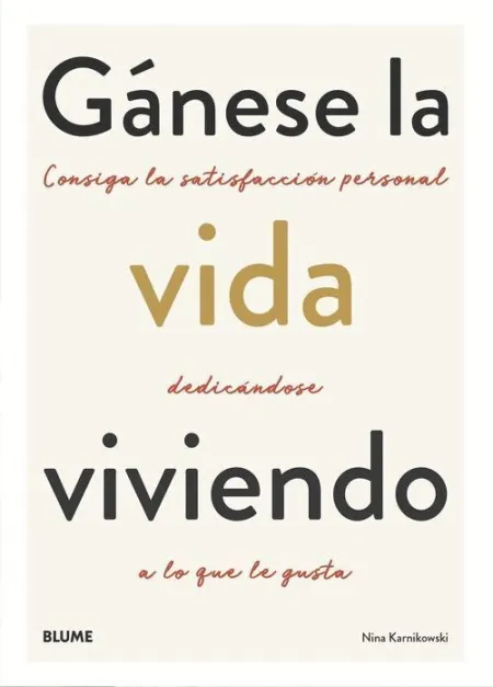 Gánese la Vida Viviendo