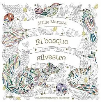 El Bosque Silvestre