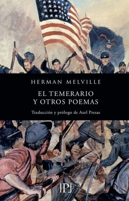 El Temerario y Otros Poemas