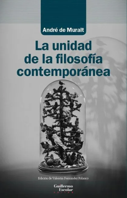 La Unidad de la Filosofía Contemporánea