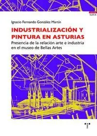 Industrialización y Pintura en Asturias