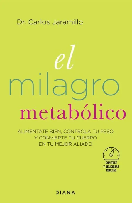 El Milagro Metabólico