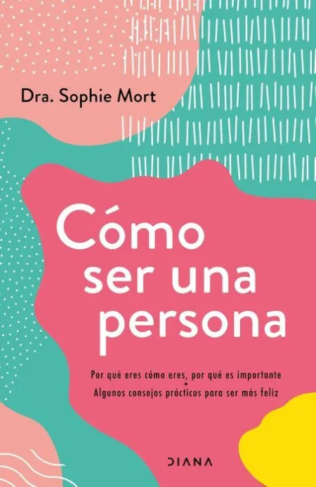 Cómo Ser una Persona